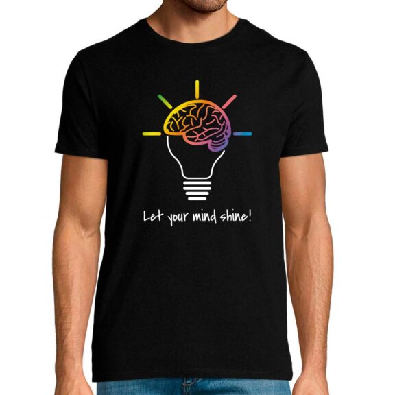 T-Shirt Let your mind shine / Uomo